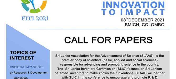 SLAAS / SLIC Conference on “From Innovation To Impact”-2021 (FITI – 2021). SLAAS / SLIC Conference on “From Innovation To Impact”-2021 (FITI – 2021).